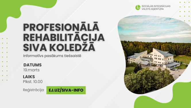 Tiešsaistes pasākums "Profesionālā rehabilitācija SIVA koledžā"