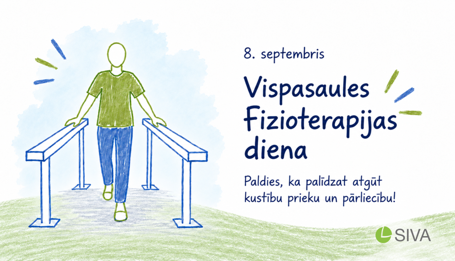 Vispasaules Fizioterapijas diena! Paldies, ka palīdzat atgūt kustību prieku un pārliecību!