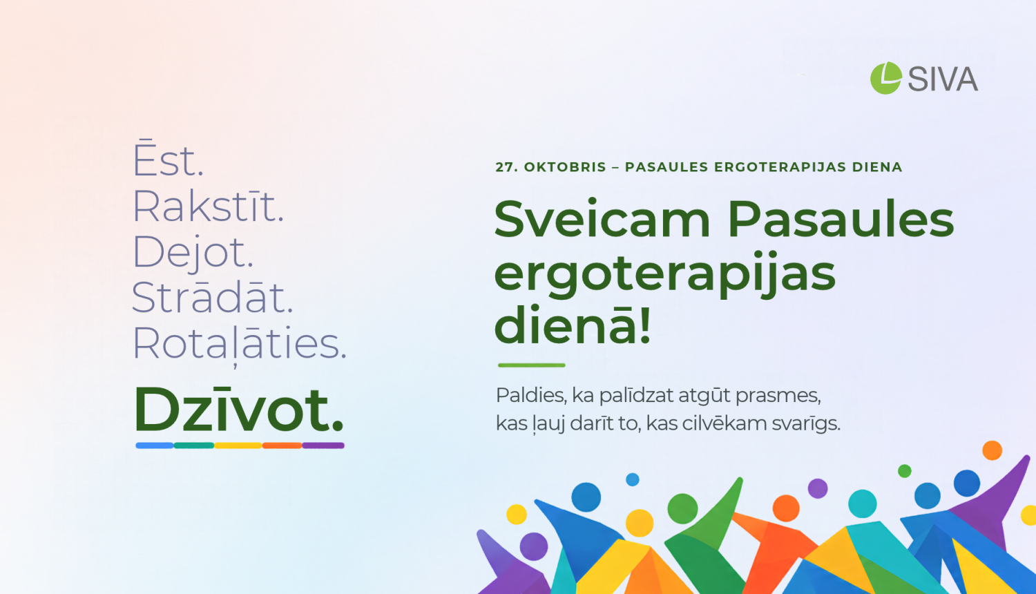 Sveiciens ERGOTERAPIJAS DIENĀ!