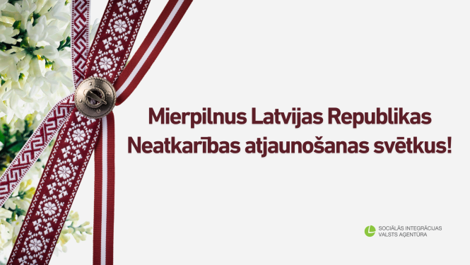 Mierpilnus Latvijas Republikas Neatkarības atjaunošanas svētkus!