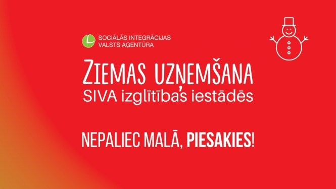 ilustratīva informācija par ziemas uzņemšanu siva izglītības iestādēs
