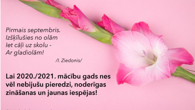 Lai 2020./2021.mācību gads nes vēl nebijušu pieredzi, noderīgas zināšanas un jaunas iespējas!