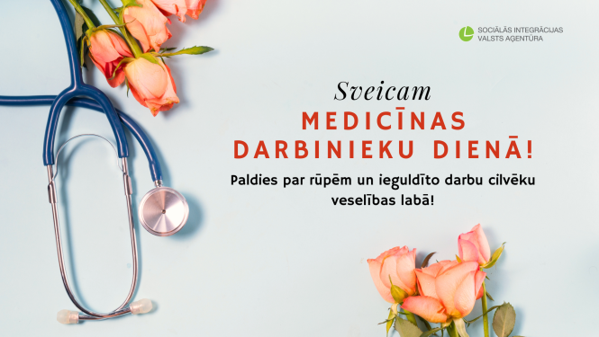 Sveicam medicīnas darbinieku dienā!