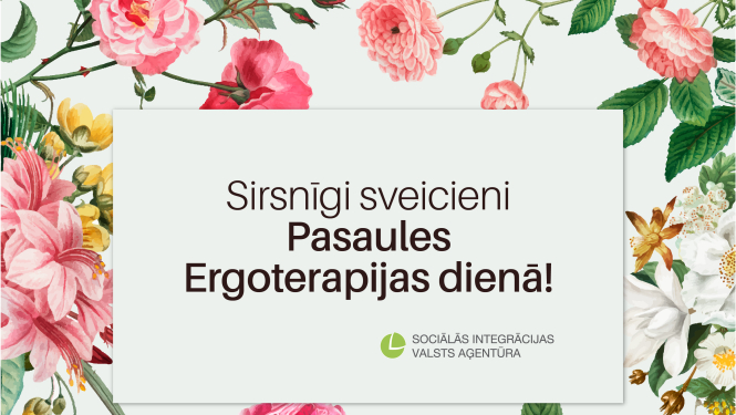 Sirsnīgi sveicieni Pasaules Ergoterapijas dienā!