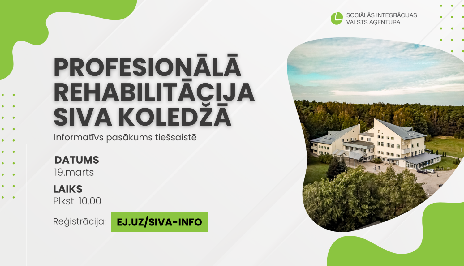 Tiešsaistes pasākums "Profesionālā rehabilitācija SIVA koledžā"