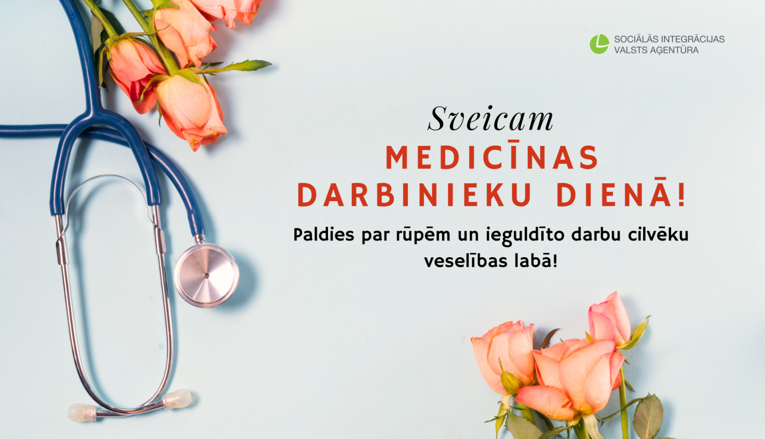 Sveicam medicīnas darbinieku dienā!