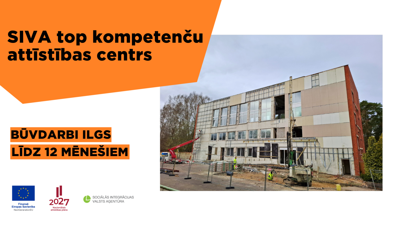 SIVA norit aktīvi būvdarbi infrastruktūras un energoefektivitātes uzlabošanai