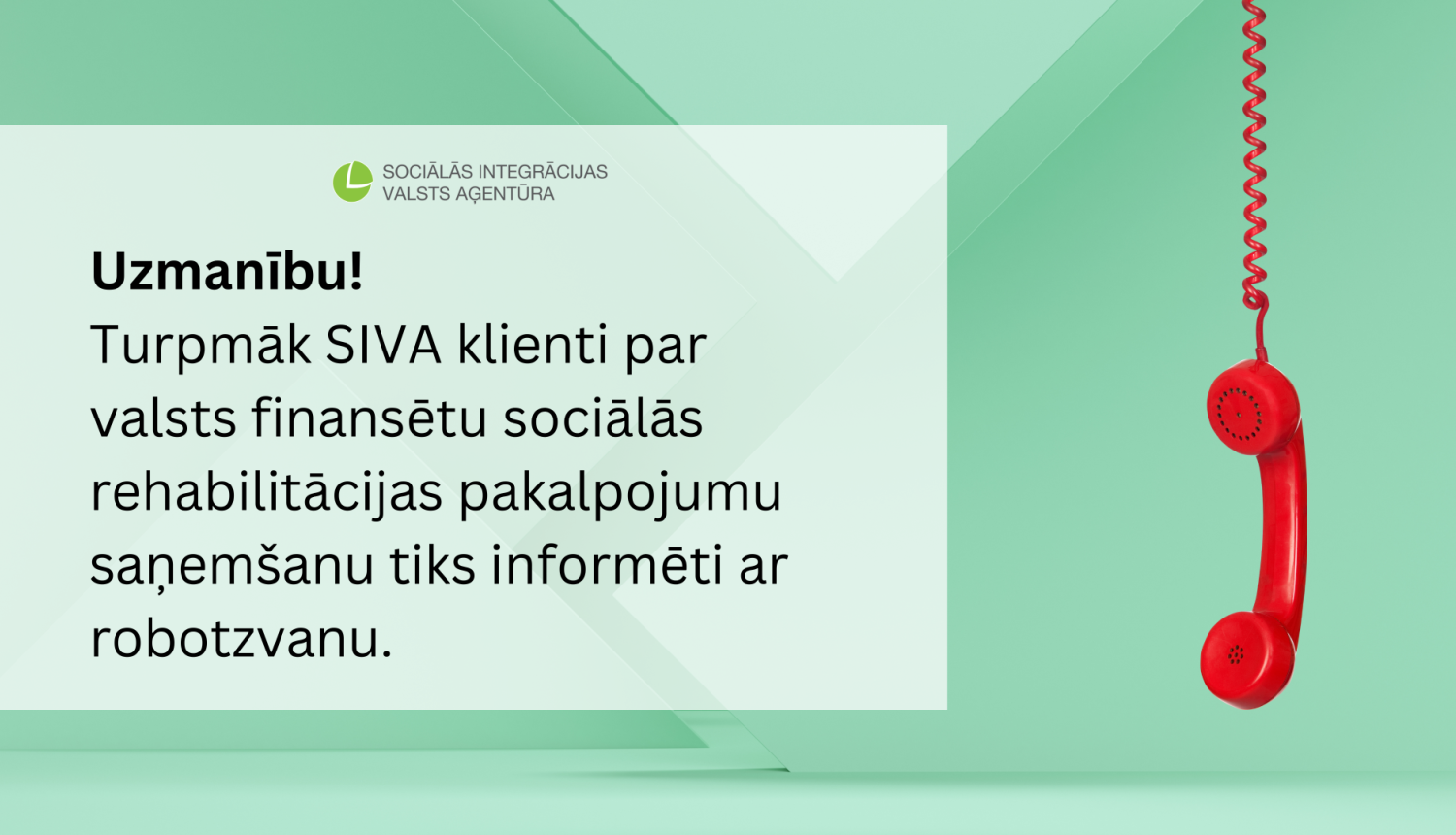 robotzvans klientu apziņošanai