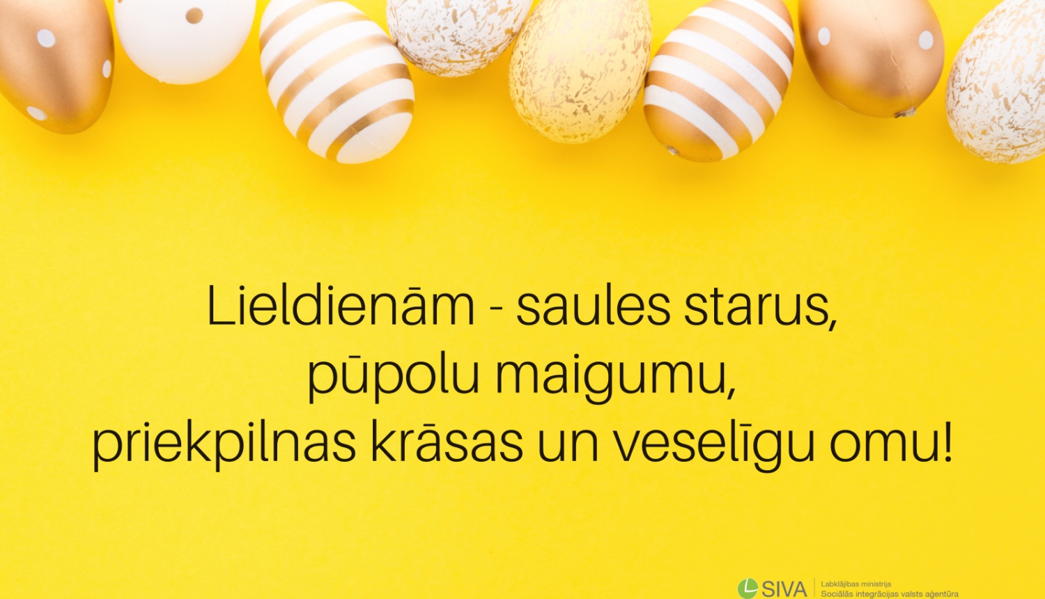 Lieldienām - saules starus, pūpolu maigumu, priekpilnas krāsas un veselīgu omu!