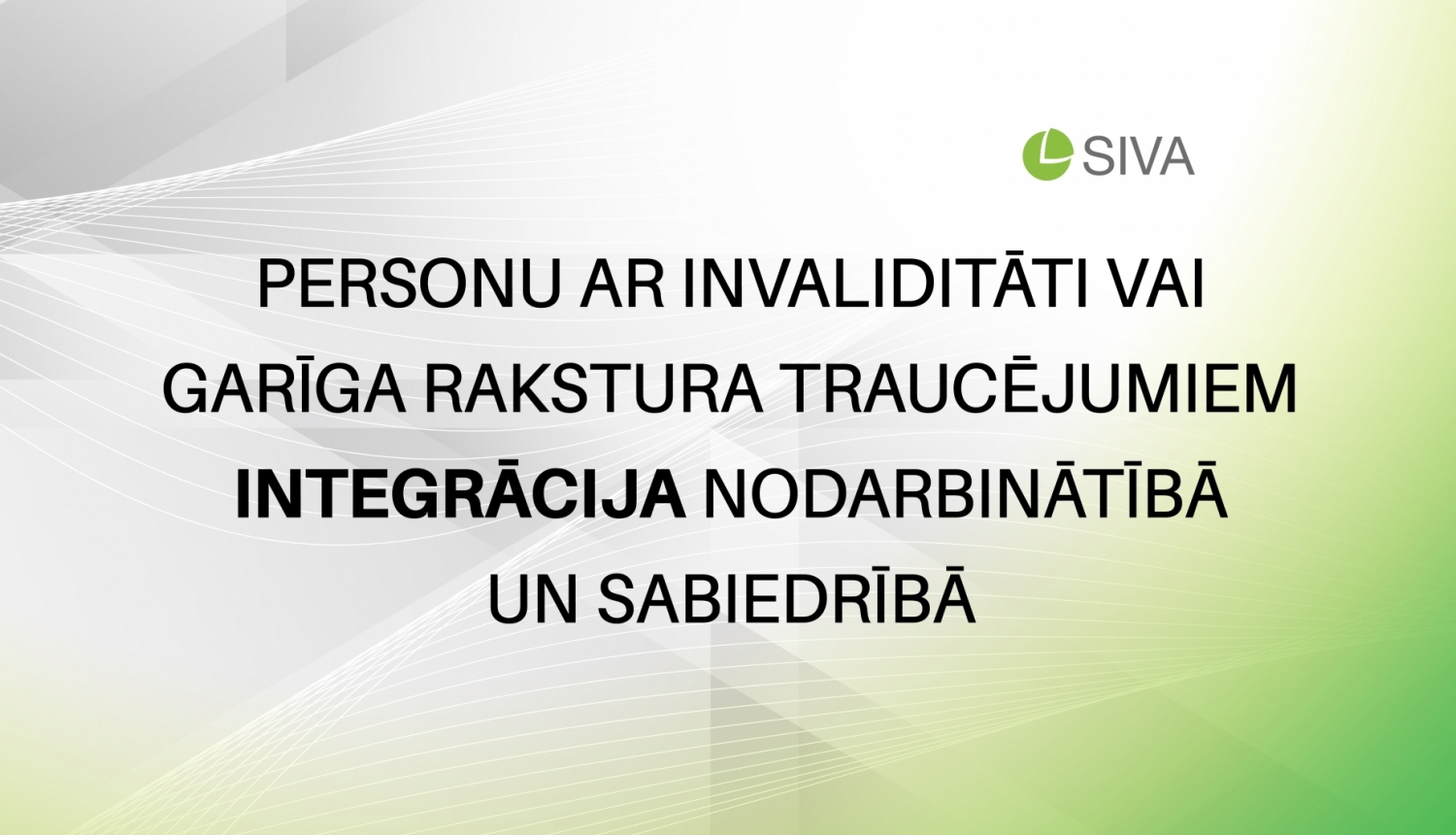 Tiešsaistes diskusijas nosaukums - Personu ar invaliditāti vai garīga rakstura traucējumiem integrācija nodarbinātībā un sabiedrībā