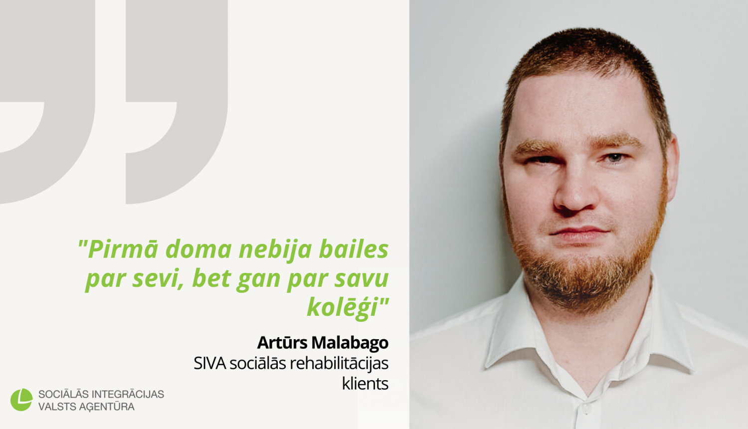 intervija ar siva darbinieku Artūru Malabago